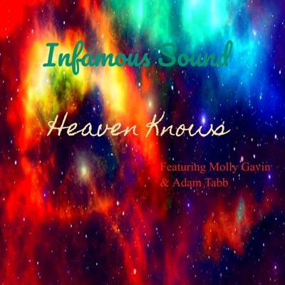 Heaven Knows (feat. Molly Gavin & Adam Tabb) - Single