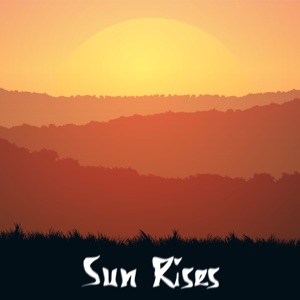 Sun Rises - Single