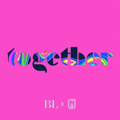 Together (BLxGJ) - EP