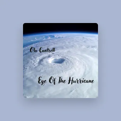 Listen to Ola Cantrell, watch music videos, read bio, see tour dates & more!