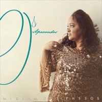Os Aprovados - Single - Miriam dos Passos