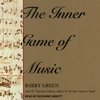 The Inner Game of Music - Barry Green
