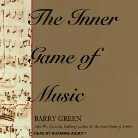 The Inner Game of Music