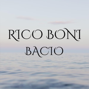 Bacio (3 Years Later) - Single