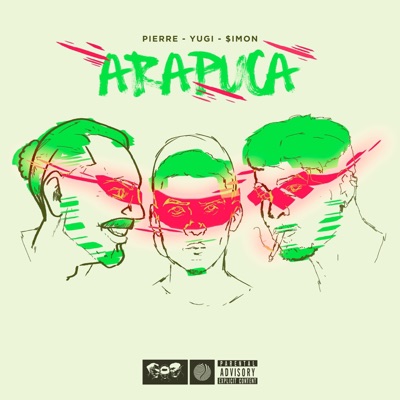 ARAPUCA (feat. Pierre, Yugi & Olanza) - Single