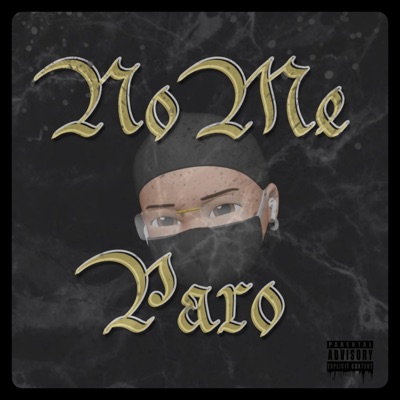 No me paro - Single