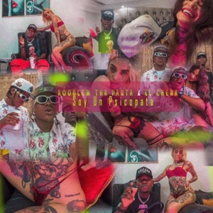 Soy un sicopata (feat. El Chena & Rooblem The Pauta) [Radio Edit]