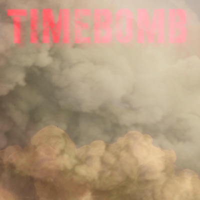 TIME BOMB (feat. Calicoat Bunny, Bobby Palmer & M1LLY) - Single