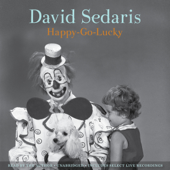 Happy-Go-Lucky - David Sedaris Cover Art