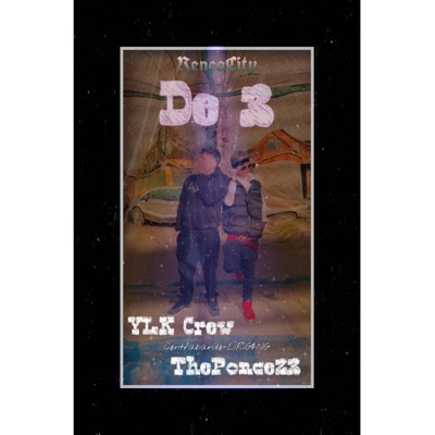 DE 3 Crew (feat. THE PONCE23) - Single