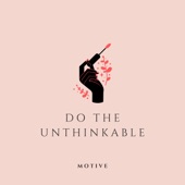 Do the Unthinkable artwork