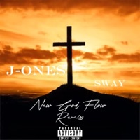 New God Flow (feat. J-Ones & Sway) - Single - Fam Boyz