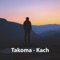 Kach - Takoma lyrics