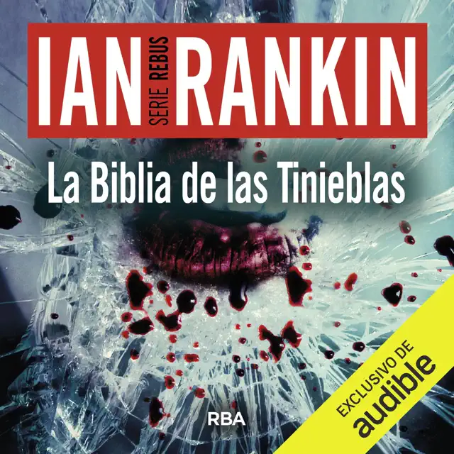 La Biblia de las tinieblas: John Rebus 19 (Unabridged)