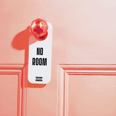 NO ROOM (feat. mlodyERK) - Single
