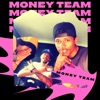 MONEY TEAM (feat. sixteenzone16 & luislincoln53 aka el Jerarca) - Single