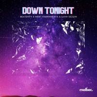 Down Tonight - Single - beatenvy, Mert Harmankaya & İlkim Sezgin
