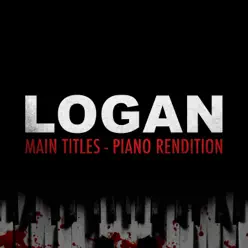 Main Titles from "Logan" (Piano Rendition) - Single - The Blue Notes Main Titles from "Logan" (Piano Rendition) - Single - The Blue Notes
