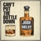 Can't Put the Bottle Down artwork