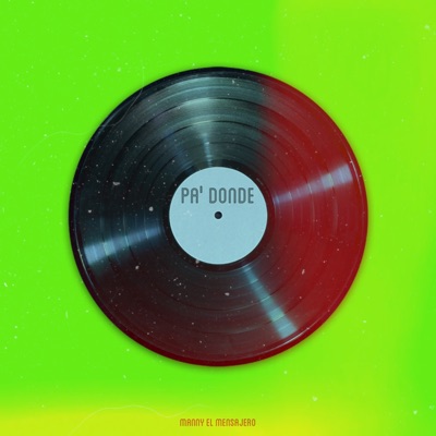 Pa’ Donde - Single