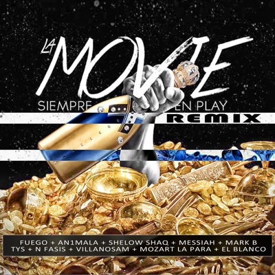La Movie Siempre en Play (Remix) - Single