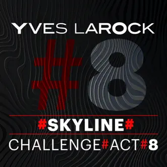 Skyline - Single by Yves Larock album reviews, ratings, credits