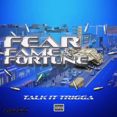 Fear, Fame & Fortune