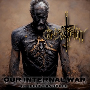 Our Internal War (feat. Christian Roche of Diamonds to Dust) - Single