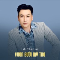 Vườn Bưởi Mỹ Tho (feat. Thy Nhung) - Single - Luu Thien An