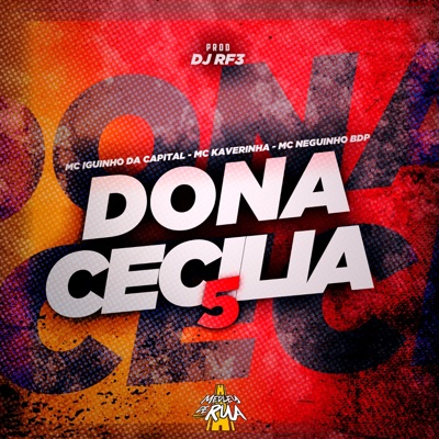 Dona Cecilia 5 (feat. Dj Rf3) - Single
