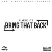 Bring That Back (feat. Timos) - Single - V.I. Musik