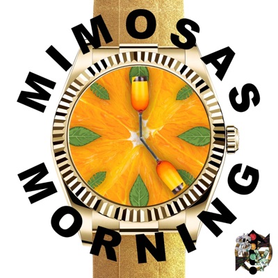 5aMimosas In the Morning (feat. Frankie Saduh, Dee Dot Jones & Saya) - Single
