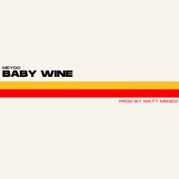 Baby Wine - Single - Meydo