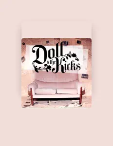 Listen to Doll & the Kicks, watch music videos, read bio, see tour dates & more!