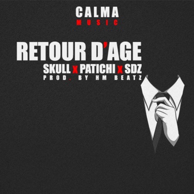 RETOUR DAGE (feat. SKUL DZAIRI, SDZ & PATICHI) - Single