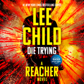 Die Trying (Unabridged) - Lee Child Cover Art