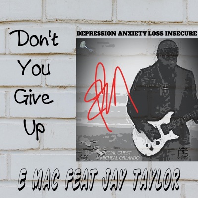 Don't You Give Up (feat. Jay Taylor) - Single