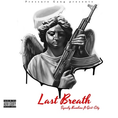 Last Breath (feat. Gert-City) - Single