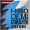 Himno de Mi Corazón (Verlk Remix) artwork