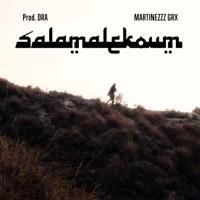 Salamalekoum - Single - MARTINEZZZ GRX & Prod. DRA