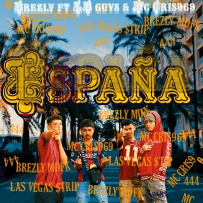 España (feat. LB GUYS & Mc Cris97) - Single