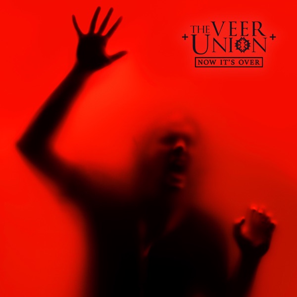 The Veer Union - Now It's Over [single] (2024)