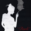 Dark