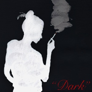 Dark - Single