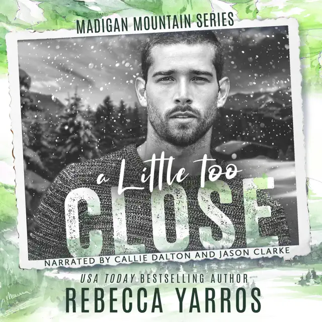 A Little Too Close: Madigan Mountain (Unabridged)