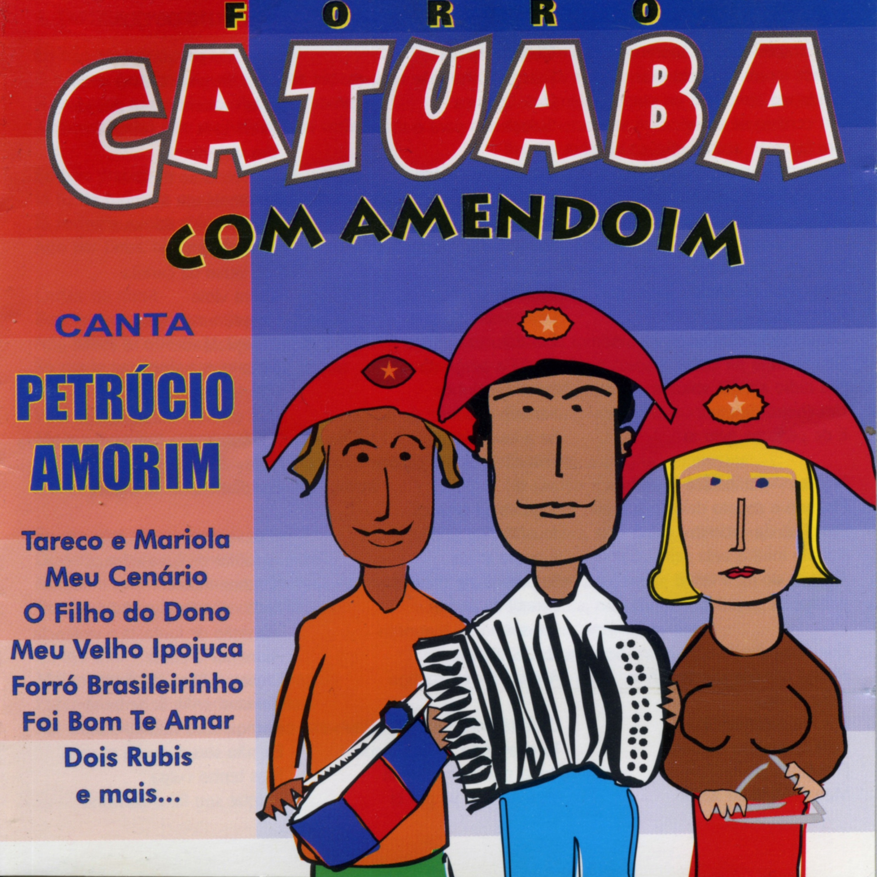 Catuaba Com Amendoim Canta Petrucio Amorim