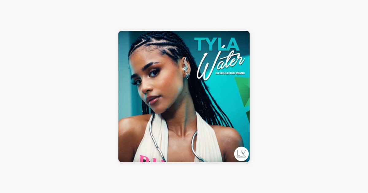 TYLA WATER (Radio Edit) - Single - Dj Logdrum Saのアルバム - Apple