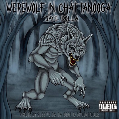 WereWolf In Chattanooga - Single