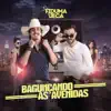 BAGUNÇANDO AS AVENIDAS