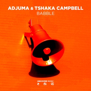 Babble (feat. Tshaka Campbell) - Single